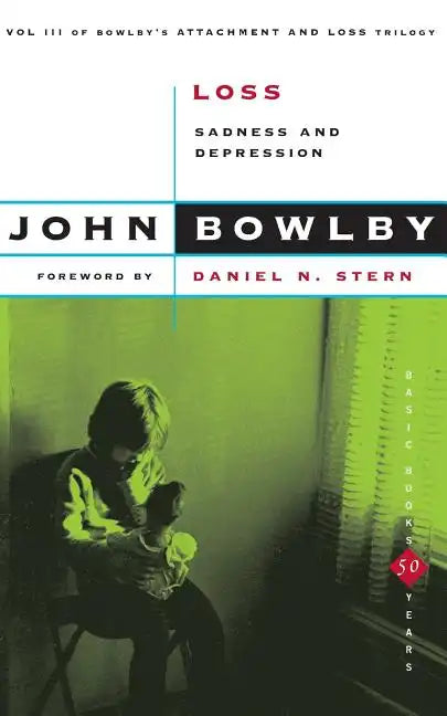 Loss: Sadness and Depression - Paperback