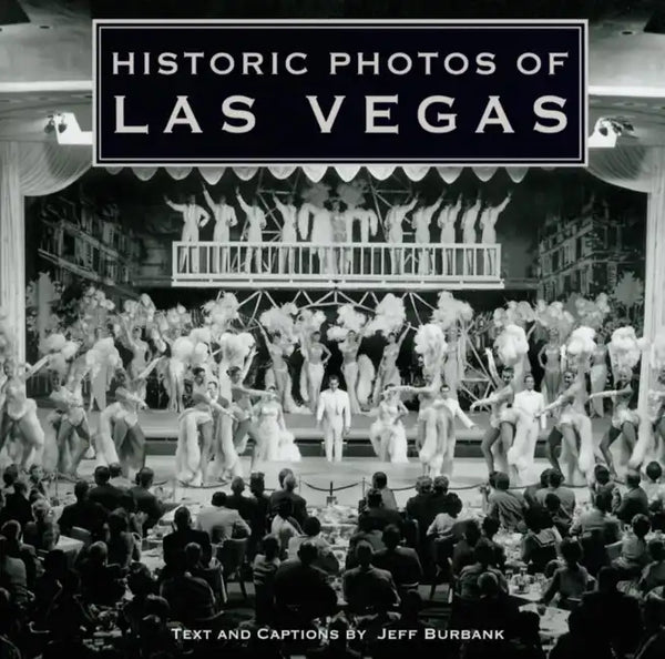 Historic Photos of Las Vegas - Hardcover