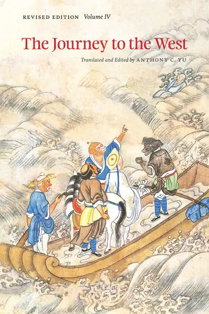 The Journey to the West, Revised Edition, Volume 4 - Paperback