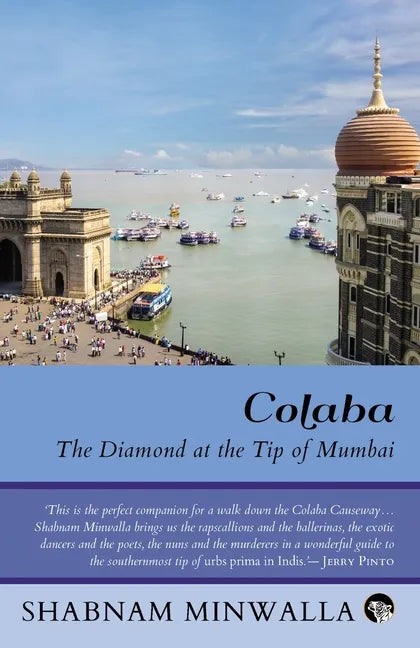 Colaba: The Diamond at the Tip of Mumbai - Paperback