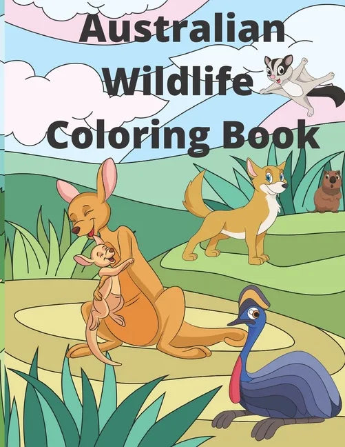 Australian Wildlife Coloring Book: 25 Fun and Relaxing Australian Animals Coloring Pages - Paperback