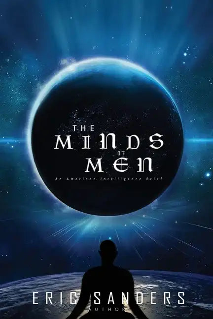 The Minds of Men: An American Intelligence Brief - Paperback