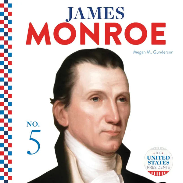 James Monroe - Library Binding