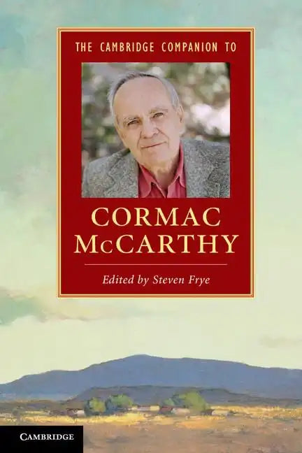 The Cambridge Companion to Cormac McCarthy - Paperback