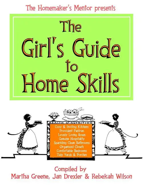 The Girl's Guide to Home Skills - Paperback