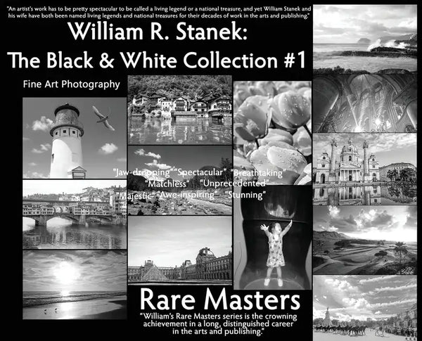 William R. Stanek. The Black and White Collection #1: Fine Art Photography Rare Masters - Hardcover