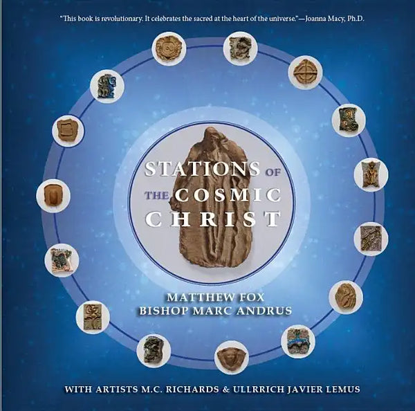 Stations of the Cosmic Christ (Softcover) - Paperback