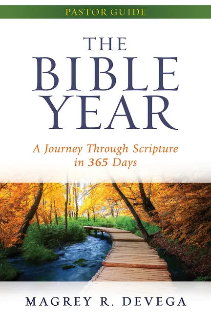 The Bible Year Pastor Guide: A Journey Through Scripture in 365 Days - Paperback