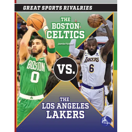 The Boston Celtics vs. the Los Angeles Lakers - Paperback