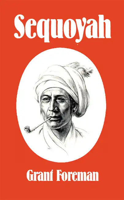 Sequoyah, 16 - Paperback