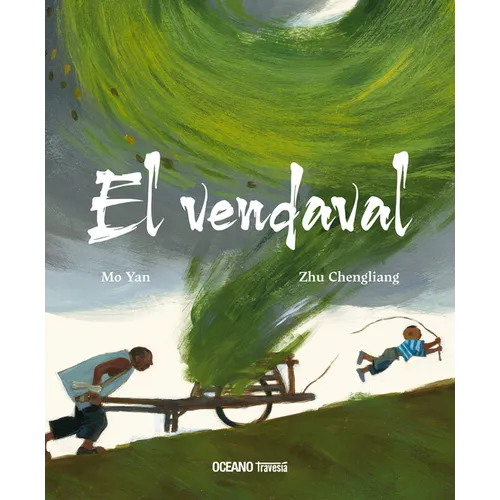 El Vendaval / The Gale - Hardcover