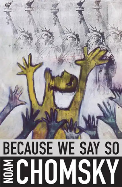 Because We Say So - Paperback