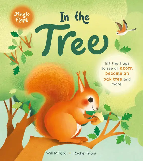 In the Tree: A Magic Flaps Book - Board Book