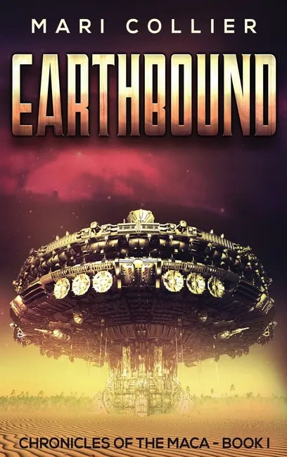Earthbound: Science Fiction in the Old West - Hardcover