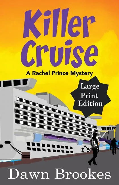 Killer Cruise Large Print Edition - Paperback