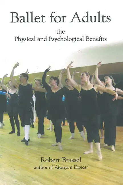 Ballet for Adults - Paperback