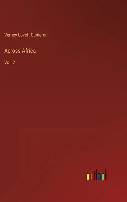 Across Africa: Vol. 2 - Hardcover