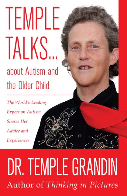 Temple Talks about Autism and the Older Child - Paperback
