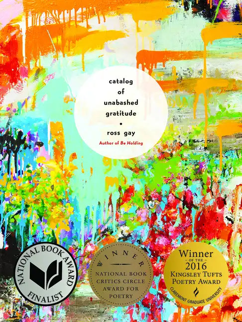 Catalog of Unabashed Gratitude - Paperback