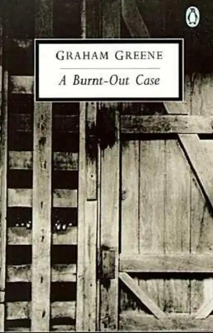 A Burnt-Out Case - Paperback