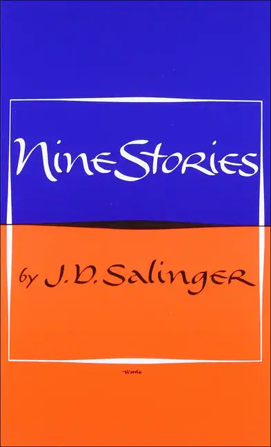 Nine Stories - Hardcover