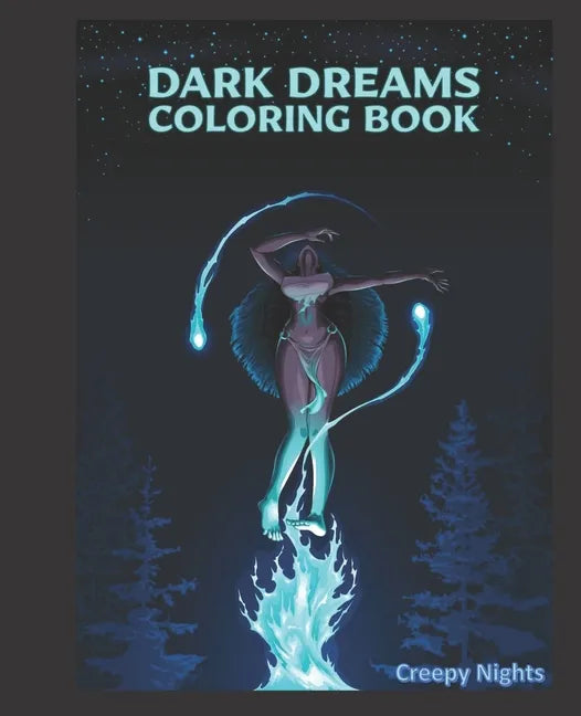 Dark Dreams Coloring Book: Nightmare coloring book for adults. Adult coloring book with creepy illustrations. Horror dreams, dark fantasy, Gothic - Paperback
