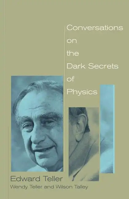 Conversations on the Dark Secrets of Physics - Paperback