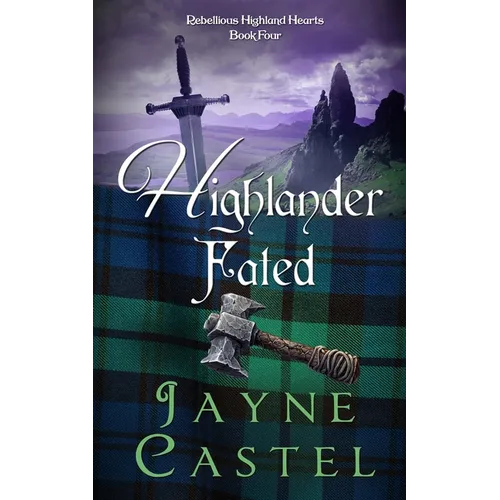Highlander Fated: A Medieval Scottish Romance - Paperback