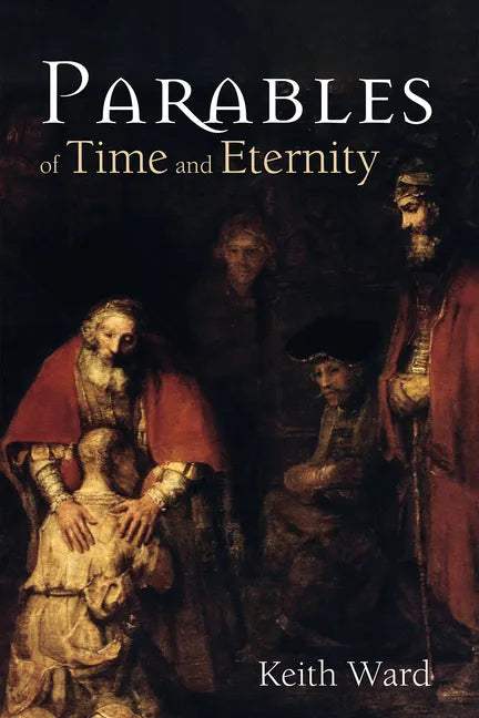 Parables of Time and Eternity - Paperback