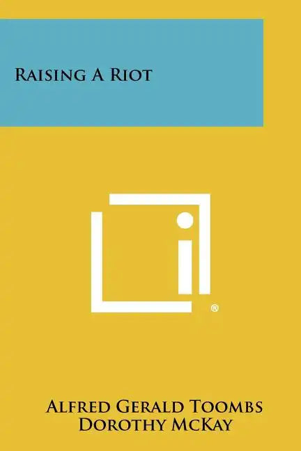 Raising A Riot - Paperback