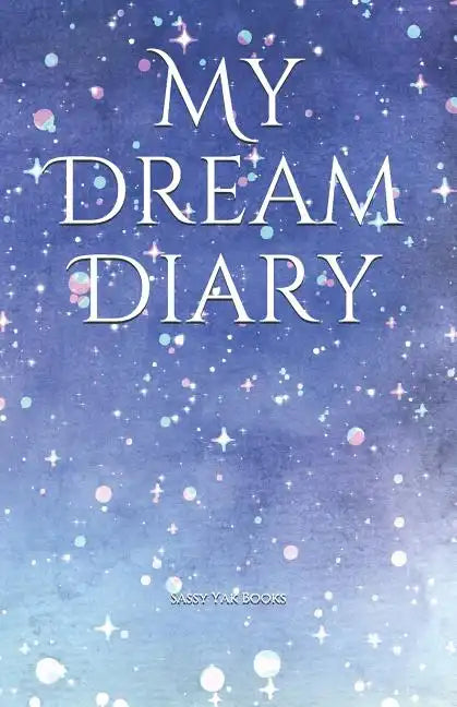 My Dream Diary - Paperback
