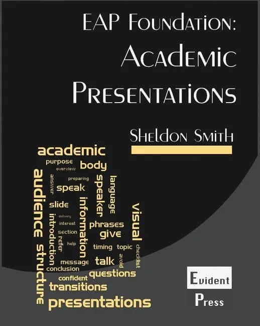 Academic Presentations: EAP Foundation - Paperback