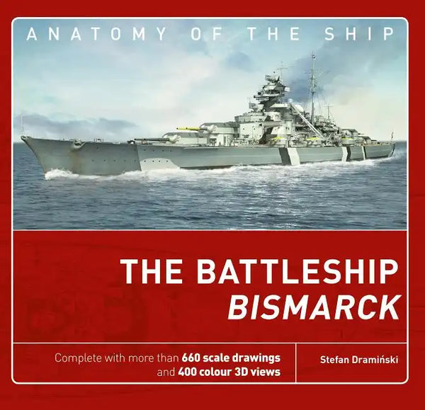 The Battleship Bismarck - Hardcover