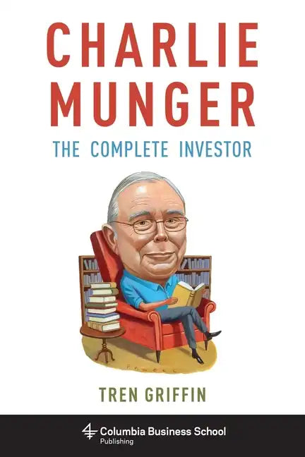 Charlie Munger: The Complete Investor - Paperback
