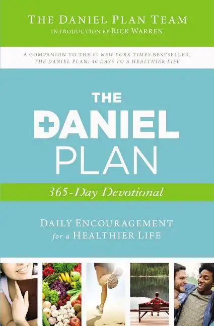 The Daniel Plan 365-Day Devotional: Daily Encouragement for a Healthier Life - Paperback
