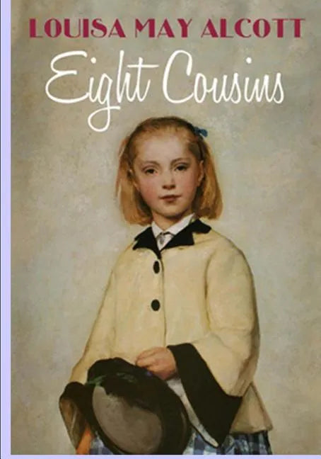 Eight Cousins - Paperback