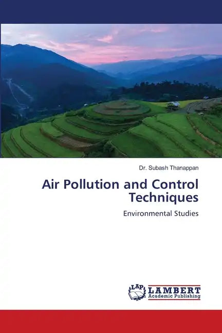 Air Pollution and Control Techniques - Paperback