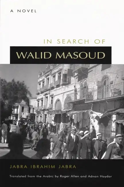 In Search of Walid Masoud - Hardcover