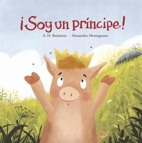 ¡Soy Un Príncipe! - Hardcover