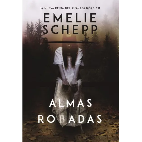 Almas robadas: Una novela - Paperback