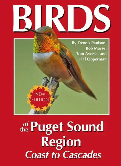 Birds of the Puget Sound Region - Coast to Cascades - Paperback