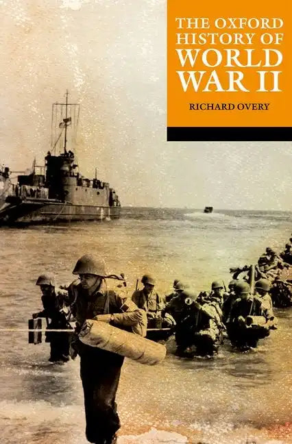 The Oxford History of World War II - Paperback