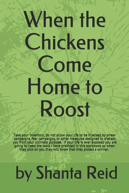 When the Chickens Come Home to Roost - Paperback
