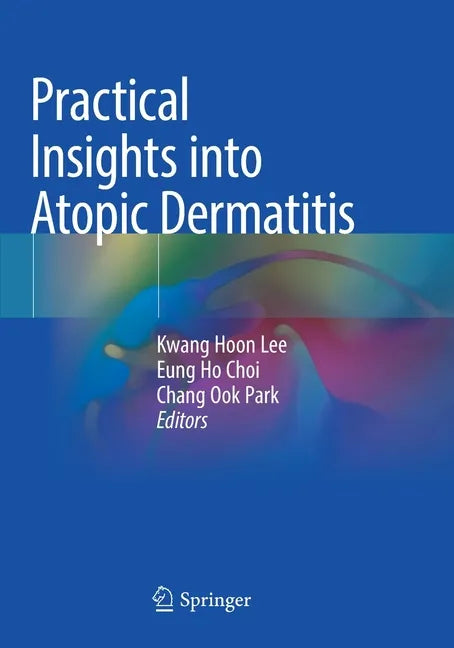 Practical Insights Into Atopic Dermatitis - Paperback