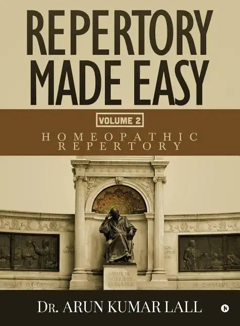 Repertory Made Easy Volume 2: Homeopathic Repertory - Paperback