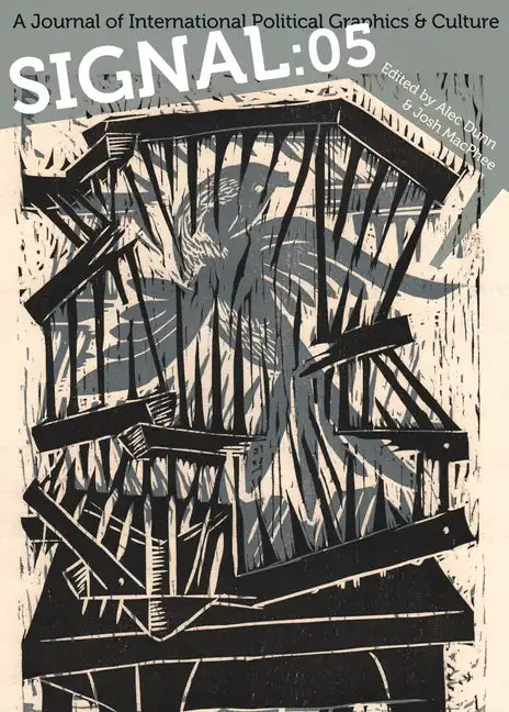 Signal: 05: A Journal of International Political Graphics & Culture - Paperback