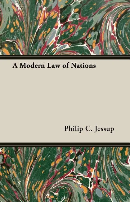 A Modern Law of Nations - Paperback