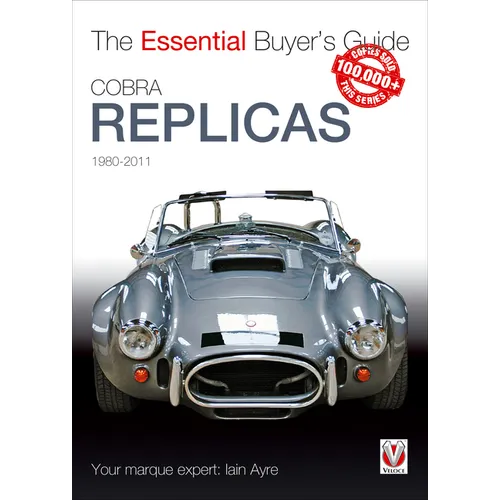 Cobra Replicas: The Essential Buyer's Guide - Paperback