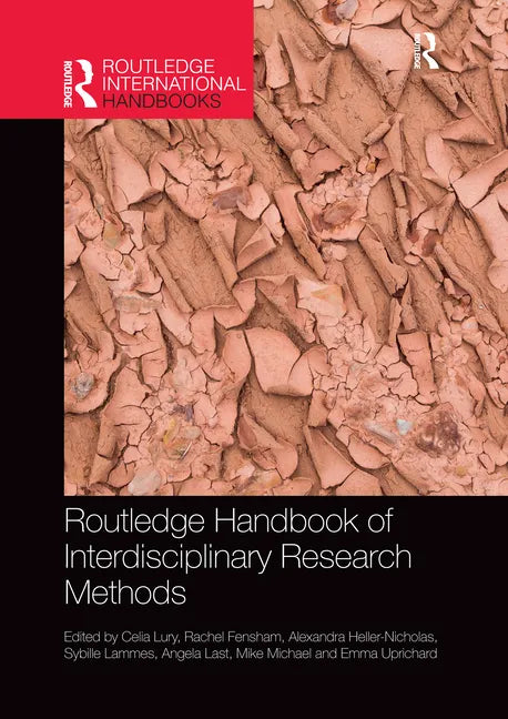 Routledge Handbook of Interdisciplinary Research Methods - Paperback