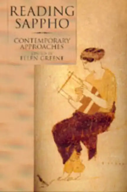 Reading Sappho: Contemporary Approaches Volume 2 - Paperback